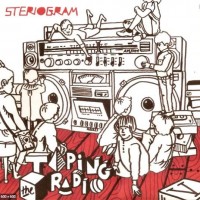 Purchase Steriogram - Taping The Radio