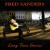 Buy Fred Sanders - Long Time Comin Mp3 Download