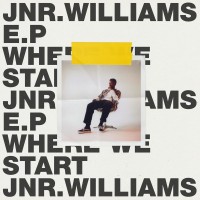 Purchase Jnr Williams - Where We Start (EP)