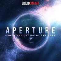 Purchase Liquid Cinema - Aperture: Evocative Dramatic Trailers