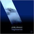 Buy Phillip Wilkerson - Highlands Mp3 Download