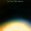 Buy Phillip Wilkerson - Sun Tracer Mp3 Download