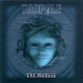 Buy Tadpole - The Medusa Mp3 Download