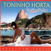 Purchase Toninho Horta - To Jobim With Love