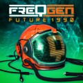 Buy Freqgen - Future 1990 (CDS) Mp3 Download