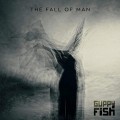 Buy Guppy Fish - The Fall Of Man Mp3 Download