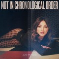 Buy Julia Michaels - Not In Chronological Order (Deluxe Edition) Mp3 Download