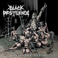 Purchase Black Pestilence - Hail The Flesh