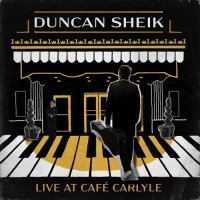 Purchase Duncan Sheik - Live At The Cafe Carlyle