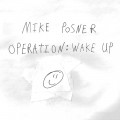 Buy Mike Posner - Operation: Wake Up Mp3 Download