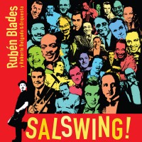 Purchase Ruben Blades, Roberto Delgado & Orquesta - Salswing!