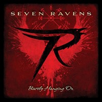 Purchase Seven Ravens - Barely Hanging On