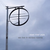 Purchase East River Pipe - We Live In Rented Rooms