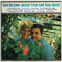 Purchase Jackie Trent & Tony Hatch - Live For Love (Vinyl)