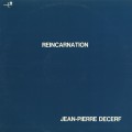 Buy Jean-Pierre Decerf - Reincarnation (Vinyl) Mp3 Download