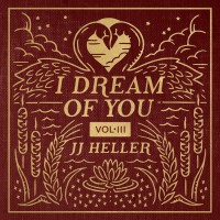 Purchase Jj Heller - I Dream Of You Vol. 3