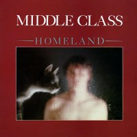 Purchase Middle Class - Homeland (Vinyl)