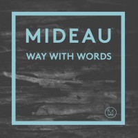 Purchase Mideau - Way With Words (CDS)