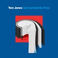 Buy Tom Jones - Surrounded By Time Mp3 Download