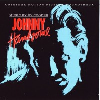 Purchase Ry Cooder - Johnny Handsome (Soundtrack)