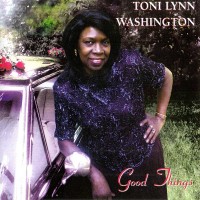 Purchase Toni Lynn Washington - Good Things