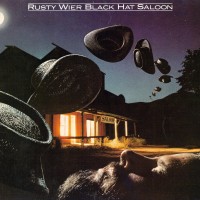 Purchase Rusty Wier - Black Hat Saloon (Vinyl)