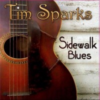 Purchase Tim Sparks - Sidewalk Blues