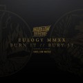 Buy Our Hollow, Our Home - Eulogy Mmxx - Burn It / / Bury It Double A Side (EP) Mp3 Download
