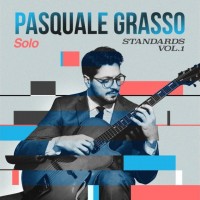 Purchase Pasquale Grasso - Solo Standards, Vol. 1