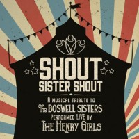 Purchase The Henry Girls - Shout Sister Shout