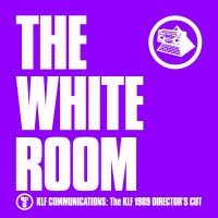 Purchase The Klf - The White Room (Director's Cut)