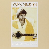 Purchase Yves Simon - Demain Je T'aime (Diabolo Menthe) (Vinyl)