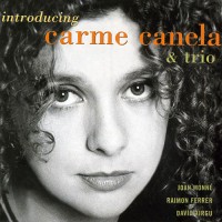 Purchase Carme Canela & Trio - Introducing