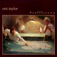 Purchase Eric Taylor - Scuffletown