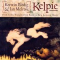 Buy Kelpie - From Celtic-Scandinavian Roots To New Acoustic Music Mp3 Download