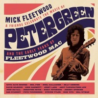 Purchase Mick Fleetwood & Friends - Celebrate The Music Of Peter Green And The Early Years Of Fleetwood Mac CD1