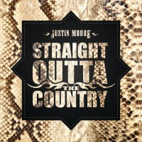 Purchase Justin Moore - Straight Outta The Country