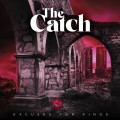 Buy The Catch - Excuses For Kings Mp3 Download