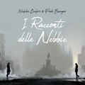 Buy Paolo Benvegnu - I Racconti Delle Nebbie Mp3 Download