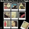 Buy Robert Byrne - Blame It On The Night (Remastered 2010) Mp3 Download