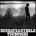 Buy Sundays & Cybele - Tsubouchi Mp3 Download