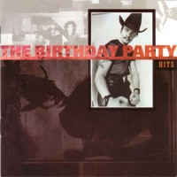 Purchase The Birthday Party - Hits