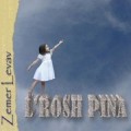 Buy Zemer Levav - L'rosh Pina Mp3 Download