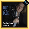 Buy Christian Howes - Out Of The Blue (Remastered 2017) Mp3 Download