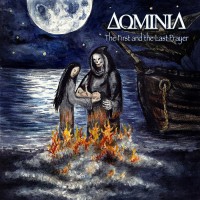 Purchase Dominia - The First And The Last Prayer (CDS)