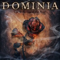 Purchase Dominia - The Withering Of The Rose