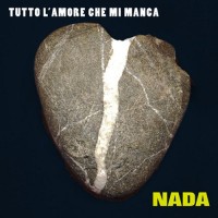 Purchase Nada - Tutto L'amore Che Mi Manca