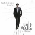 Buy Ragheb Alama - Ba'sha' Ak Mp3 Download