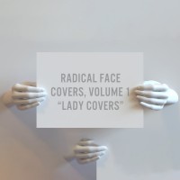 Purchase Radical Face - Covers Vol. 1: Lady Covers