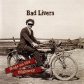Buy Bad Livers - Hogs On The Highway Mp3 Download
